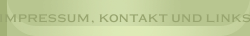 Impressum, Kontakt und Links